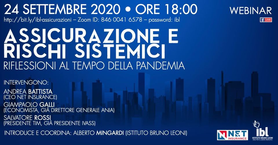 Assicurazione e rischi sistemici. Riflessioni al tempo della pandemiaEvento ONLINE via ZOOM 