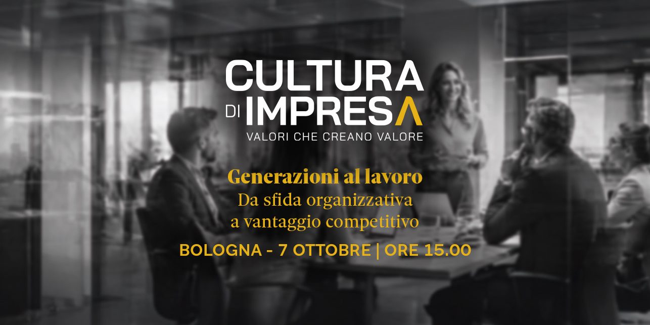 Generazioni al lavoro. Da sfida organizzativa a vantaggio competitivo
