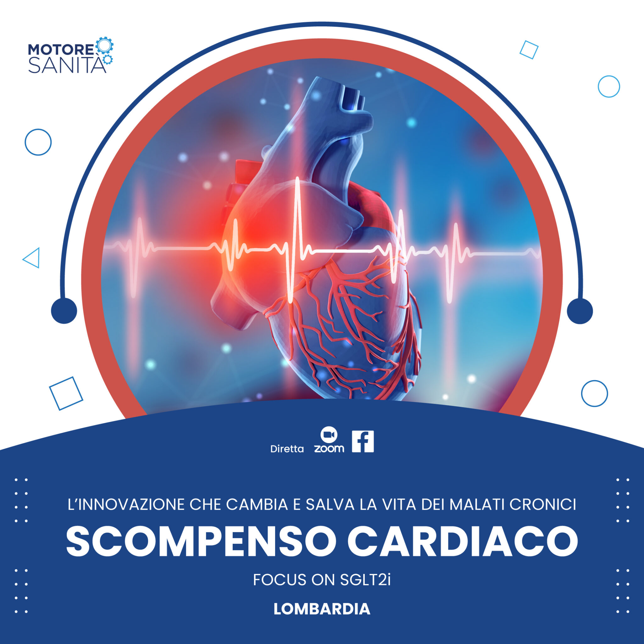 L’innovazione che cambia e salva la vita dei malati cronici. Scompenso cardiaco: focus on SGLT2I – Lombardia