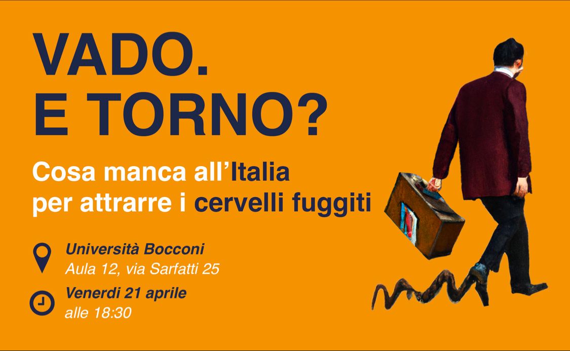 Vado. E Torno? Cosa manca all'Italia per attrarre i cervelli fuggiti 