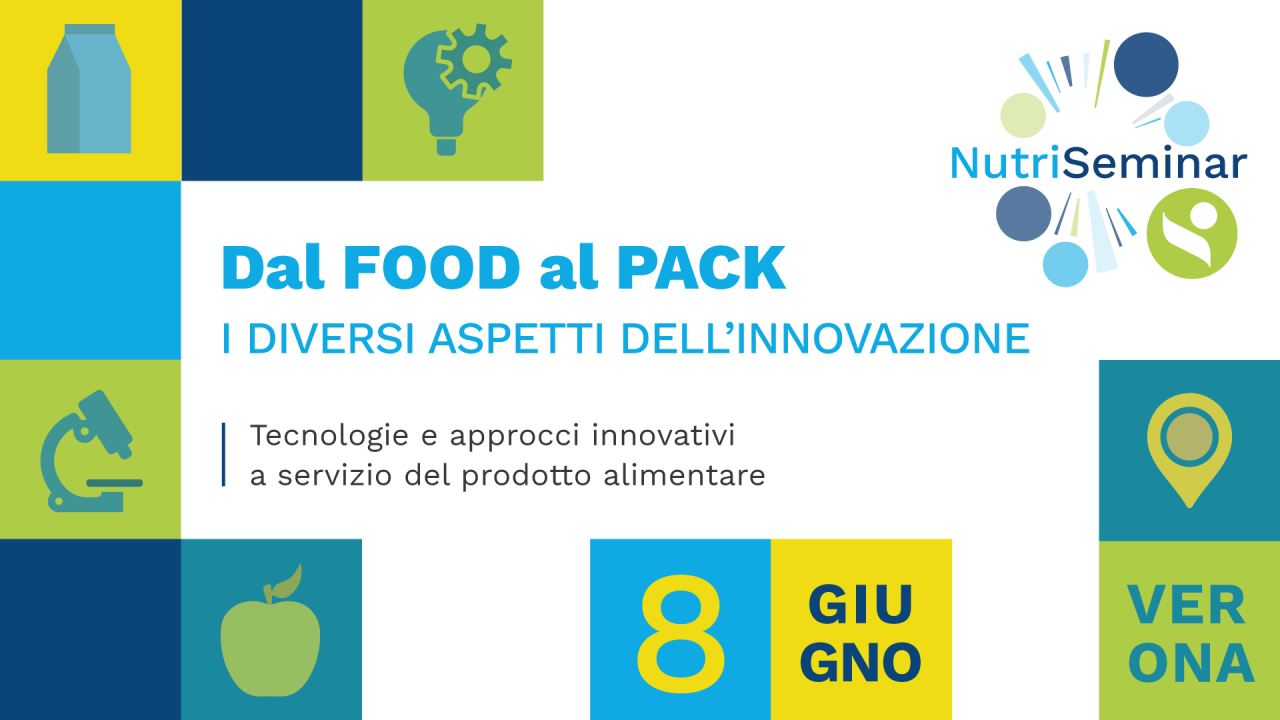 NutriSeminar 2023: i diversi aspetti dell’innovazione, dal FOOD al PACK