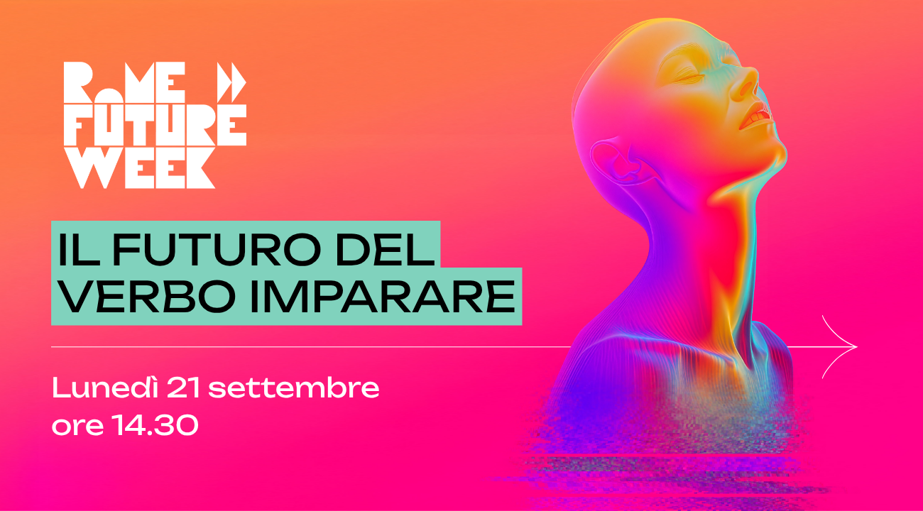 Il futuro del verbo imparare - Rome Future Week