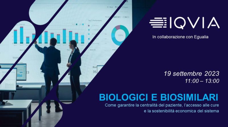 Biologici e Biosimilari - Centralità del paziente, accesso alle cure e sostenibilità economica del sistema