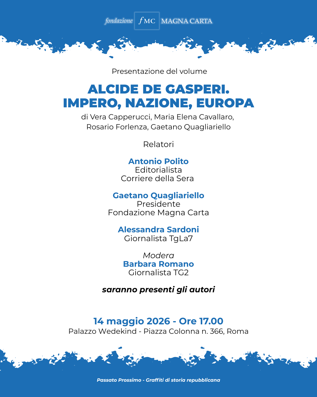 Presentazione del volume: "Alcide de Gasperi. impero, nazione, Europa"