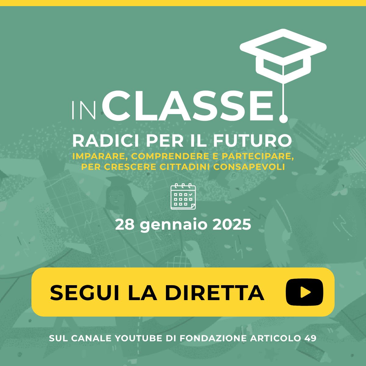 InClasse: radici per il futuro - Imparare, comprendere e partecipare, per crescere cittadini consapevoli