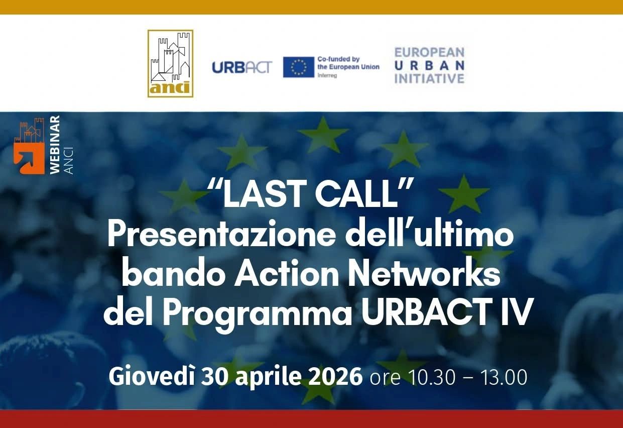 LAST CALL - Presentazione dell'ultimo bando Action Networks del Programma URBACT IV