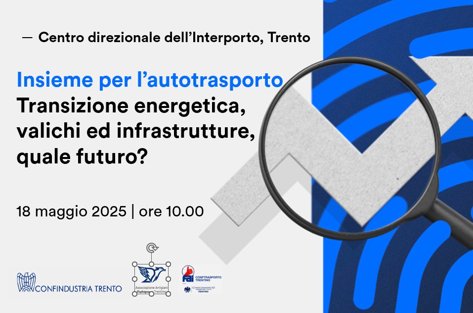 Insieme per l’autotrasporto - Transizione energetica, valichi ed infrastrutture, quale futuro?