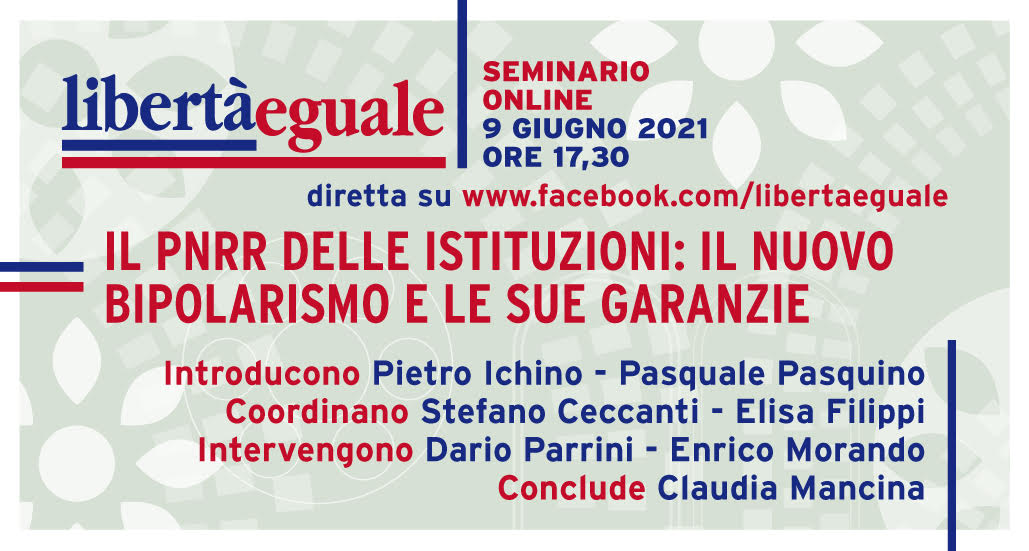 Il Pnrr delle istituzioni: il nuovo bipolarismo e le sue garanzie