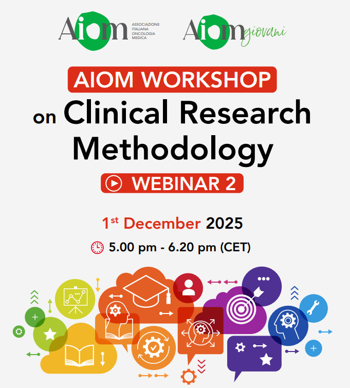 AIOM Workshop on Clinical Research Methodology