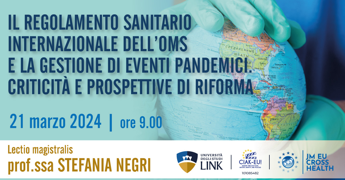 Il regolamento sanitario internazionale dell’OMS e la gestione di eventi pandemici. Criticità e prospettive di riforma