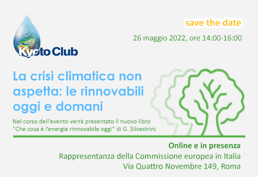 La crisi climatica non aspetta: le rinnovabili oggi e domani