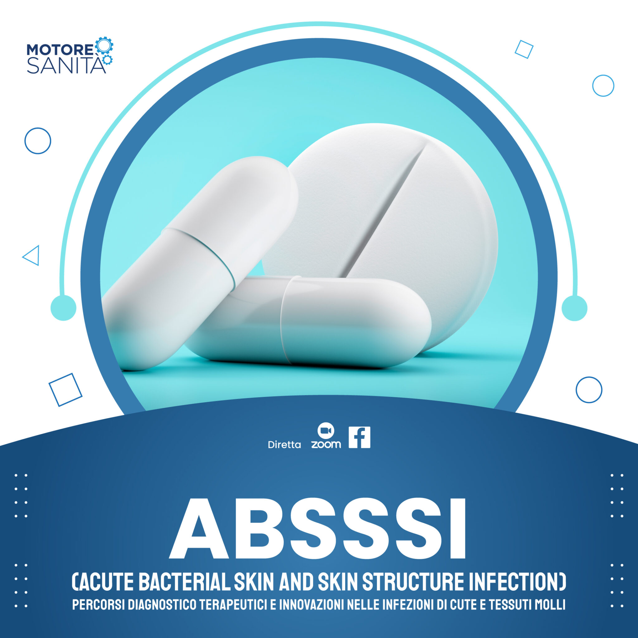 ABSSSI - Percorsi diagnostico terapeutici e innovazioni nelle infezioni di cute e tessuti molli