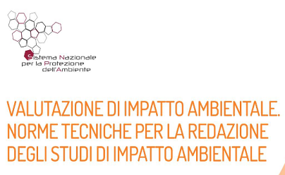 Le norme tecniche per la redazione degli studi di impatto ambientale
