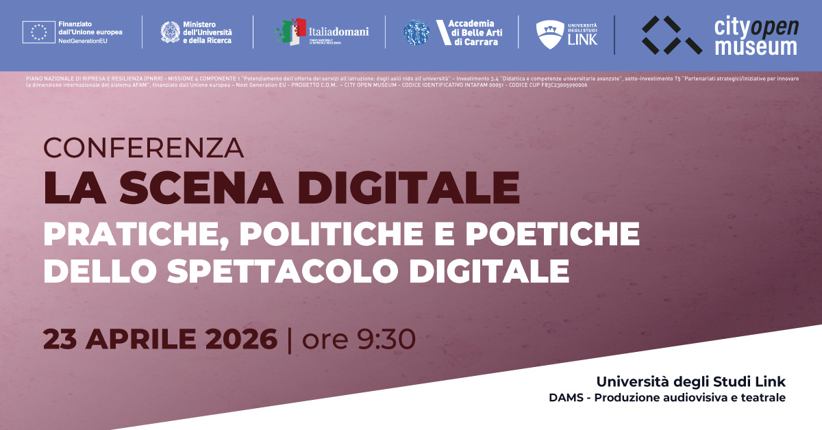 La scena digitale: pratiche, politiche e poetiche dello spettacolo digitale
