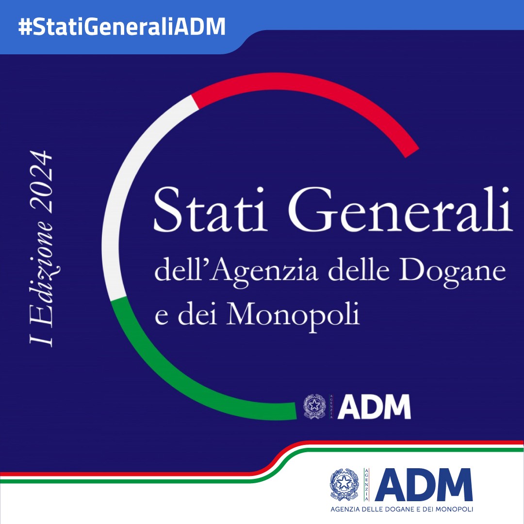 Stati Generali dell'Agenzia delle Dogane e dei Monopoli