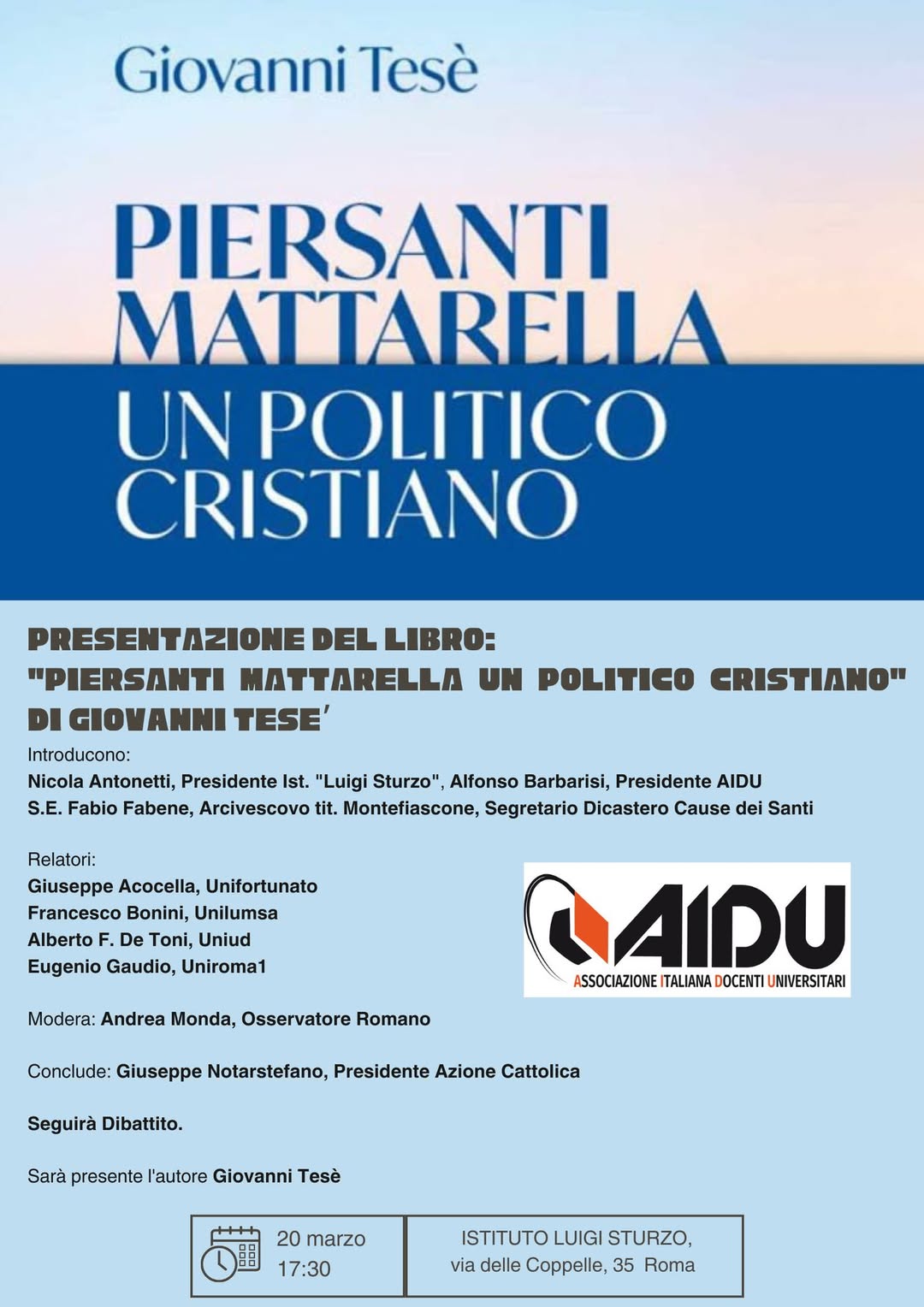 Presentazione del libro: "Piersanti Mattarella un politico cristiano"