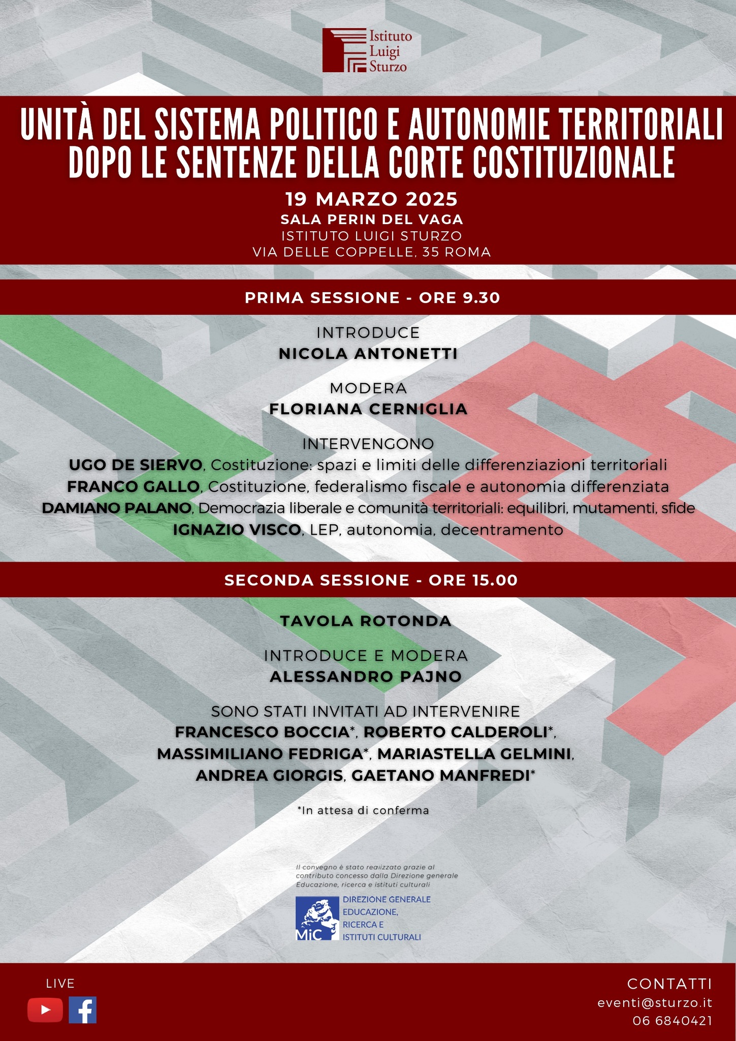 Unit&agrave; del sistema politico e autonomie territoriali dopo le sentenze della Corte Costituzionale