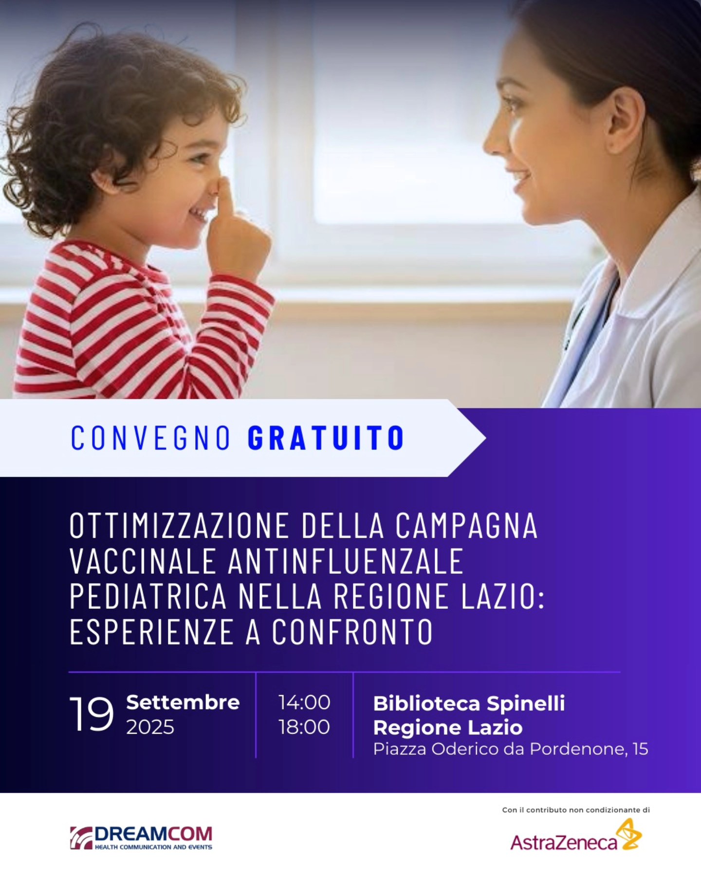 Ottimizzazione della campagna vaccinale antinfluenzale pediatrica nella Regione Lazio: Esperienze a confronto
