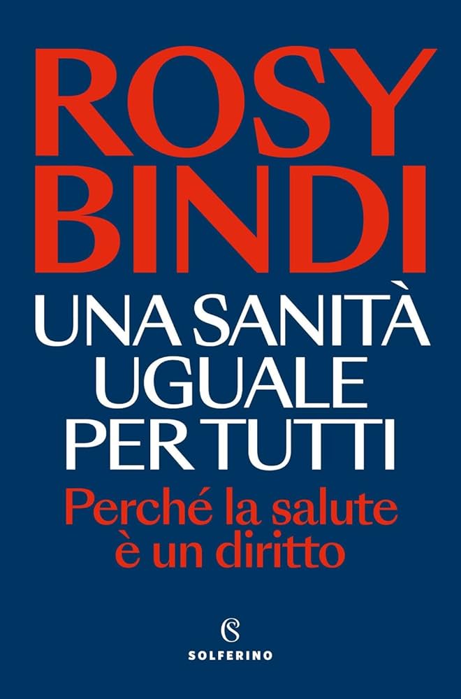 Presentazione  del libro: "Una sanità uguale per tutti - Perché la salute è un diritto"