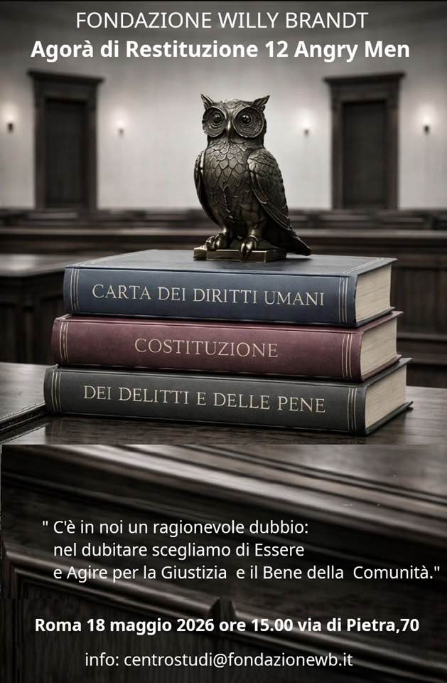  Agorà Restituzione 12 Angry Man. Carta dei diritti umani, Costituzione, dei delitti e delle pene