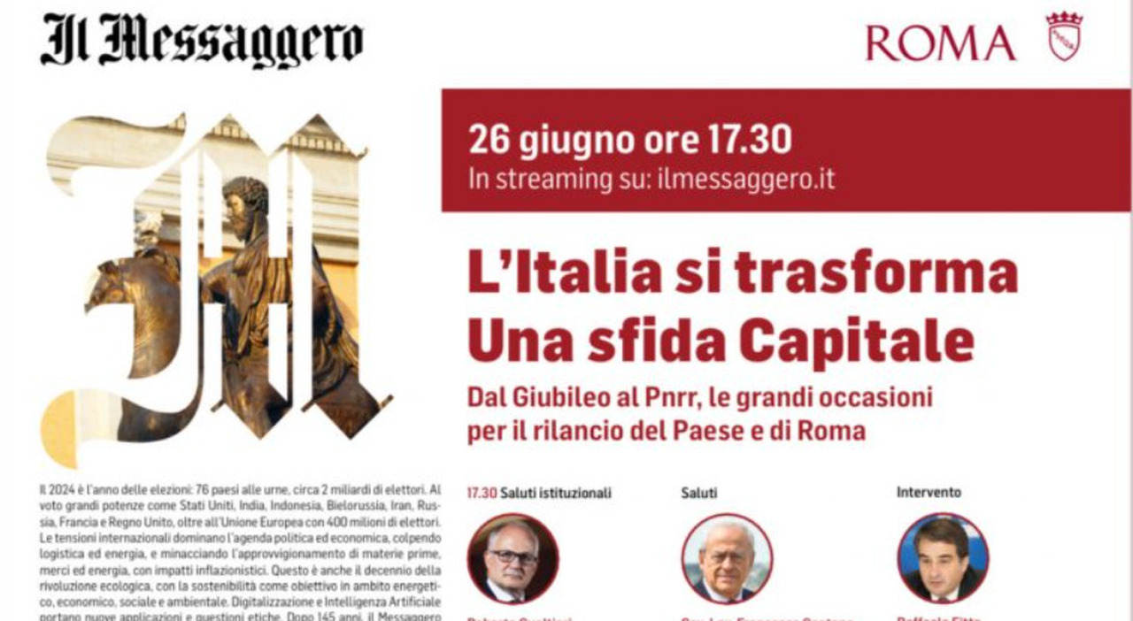 L’Italia si trasforma, una sfida Capitale