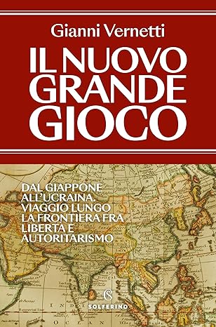 Presentazione del libro: "Il nuovo grande gioco" 