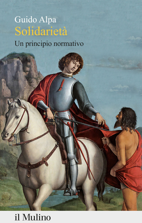 Presentazione del volume: "Solidarietà. Un principio normativo"