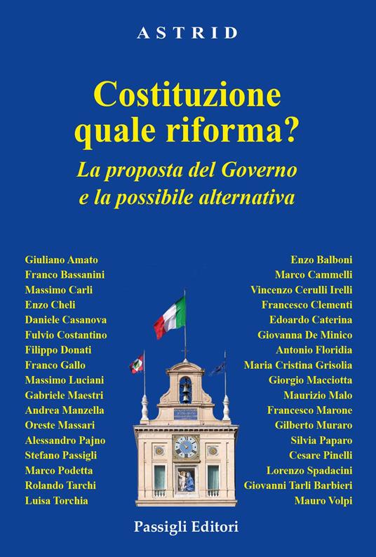 Presentazione del libro: "Costituzione: quale riforma? La proposta del governo e la possibile alternativa"