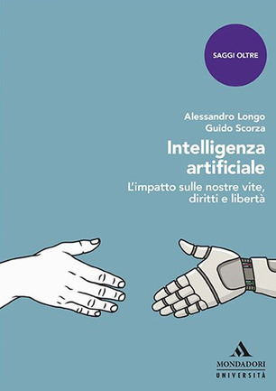 Presentazione del volume: "Intelligenza Artificiale. L'impatto sulle nostre vite, diritti e libertà"