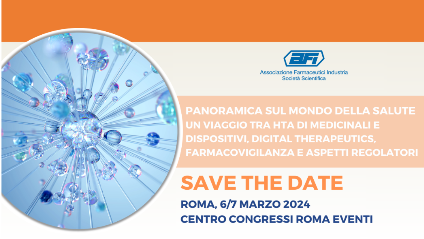 Panoramica sul mondo della salute. Un viaggio tra HTA di Medicinali e Dispositivi, Digital Therapeutics, Farmacovigilanza e Aspetti Regolatori