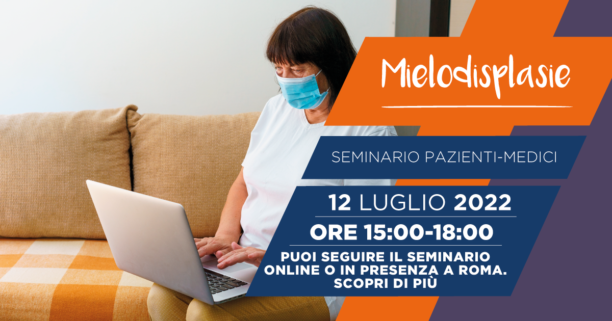 Seminario pazienti-medici sulle Mielodisplasie