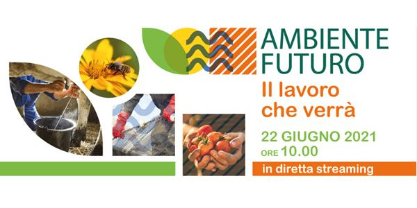 Ambiente futuro - Il lavoro che verr&agrave;