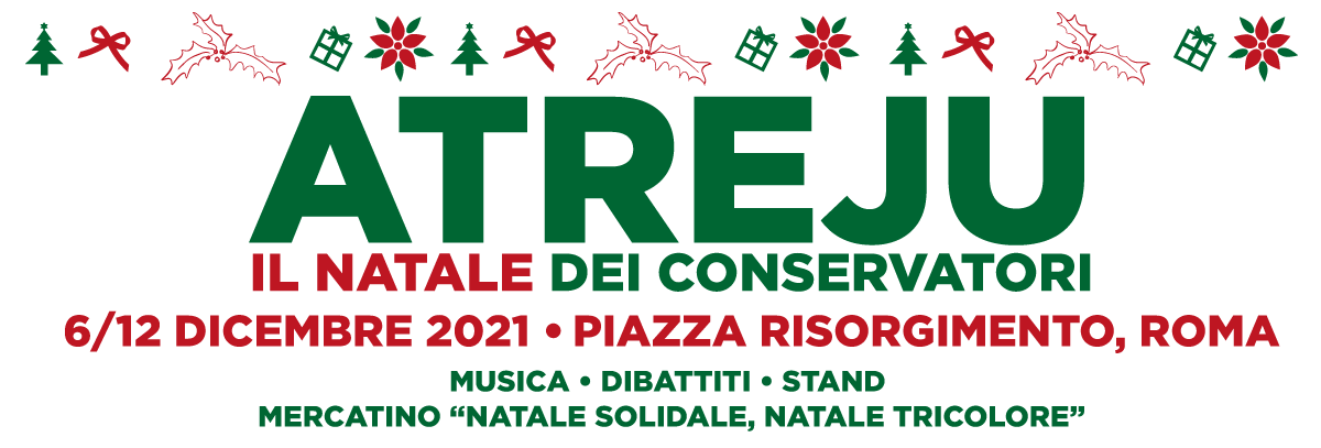 Il Natale dei Conservatori #Atreju2021