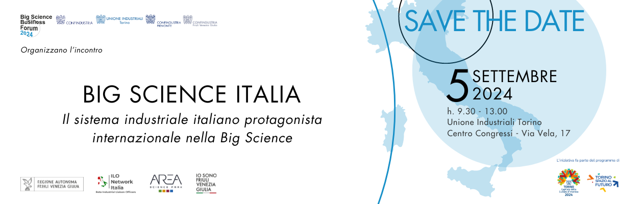 Big Science Italia. Il sistema industriale italiano protagonista nella Big Science