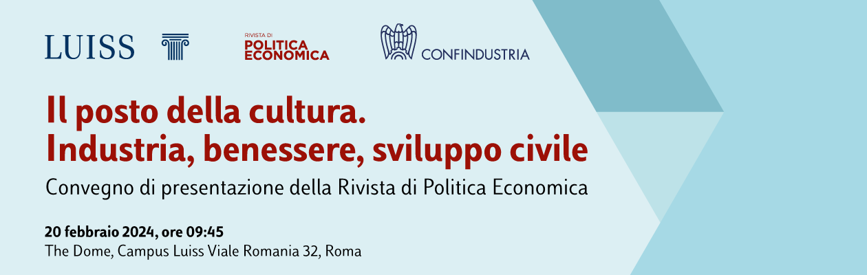 Il posto della cultura. Industria, benessere, sviluppo civile