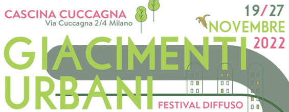 Festival di Giacimenti Urbani 2022