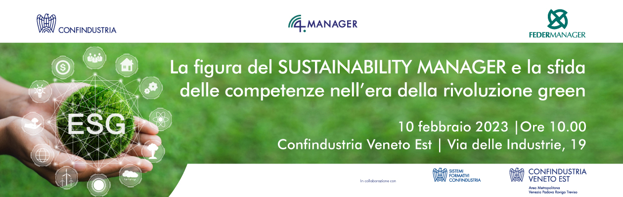 La figura del SUSTAINABILITY MANAGER e la sfida delle competenze nell’era della rivoluzione green