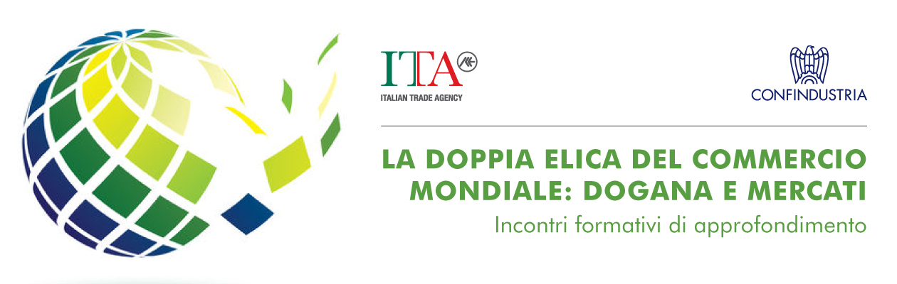 La doppia elica del commercio internazionale: dogana e mercati. Formazione in campo doganale e del commercio internazionale 