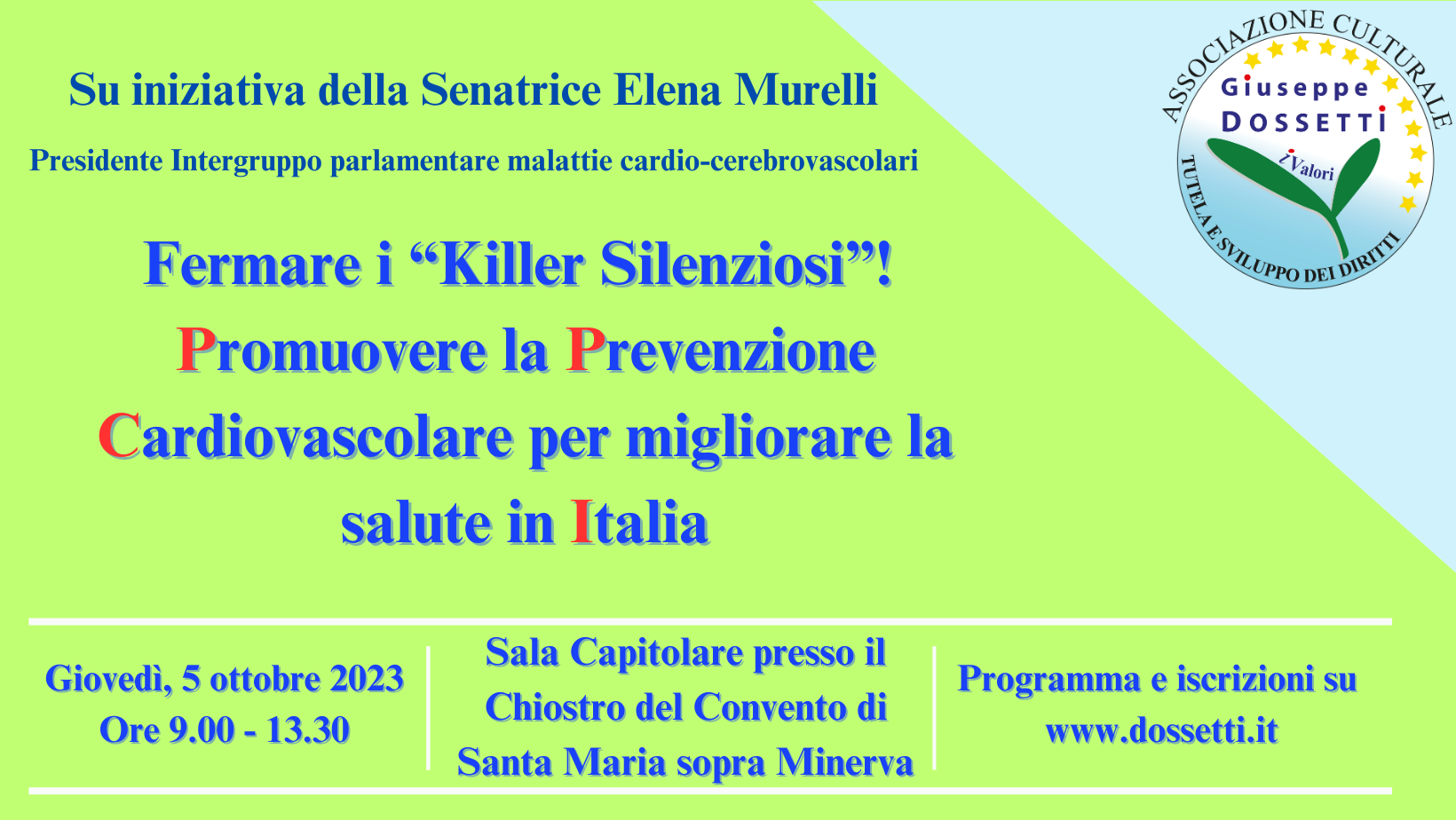 Fermare i “Killer Silenziosi”!  Promuovere la Prevenzione Cardiovascolare per migliorare la salute in Italia