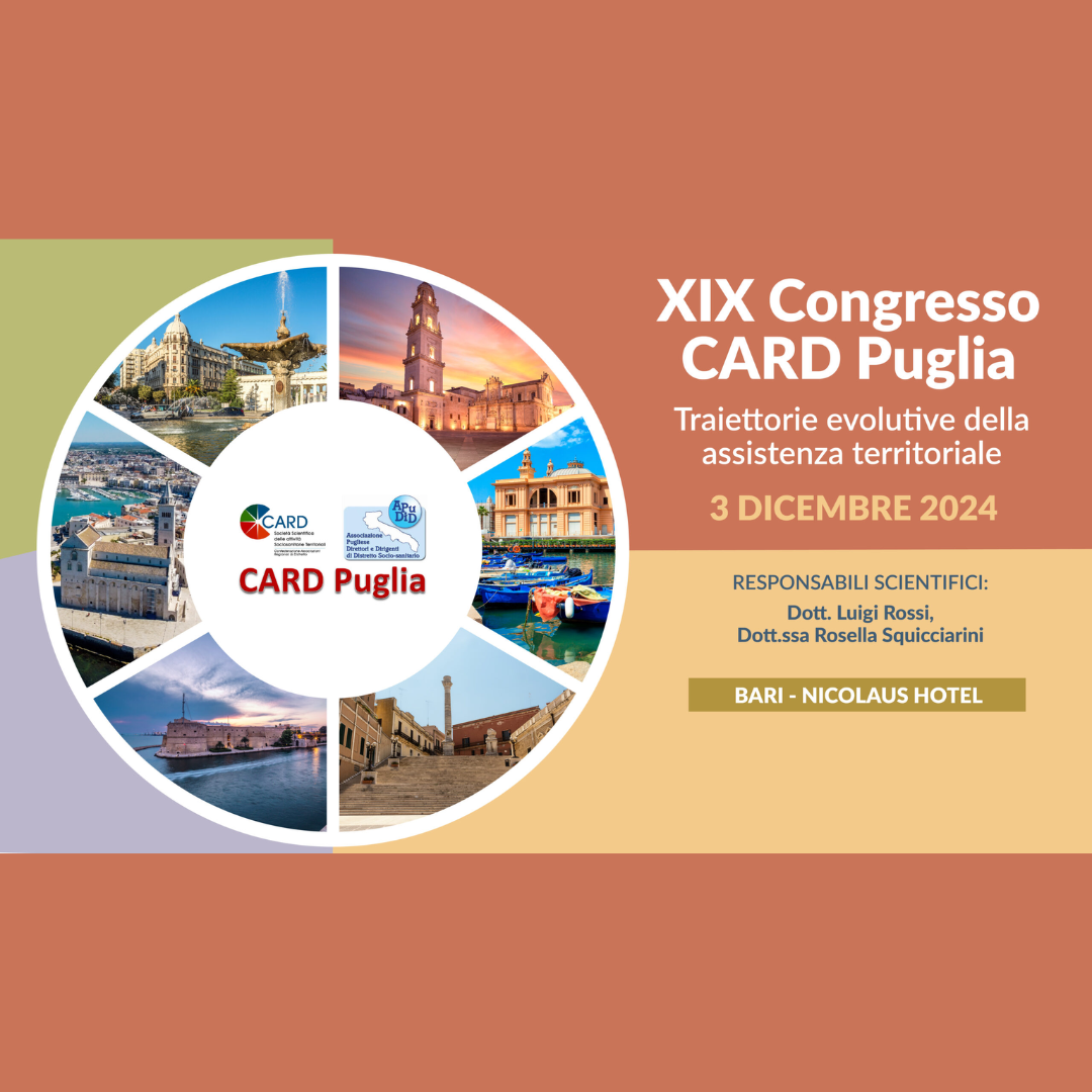 XIX Congresso CARD Puglia - Traiettorie evolutive della assistenza territoriale