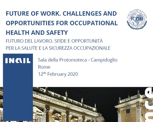 Futuro del lavoro. Sfide e opportunità per la salute e la sicurezza occupazionale