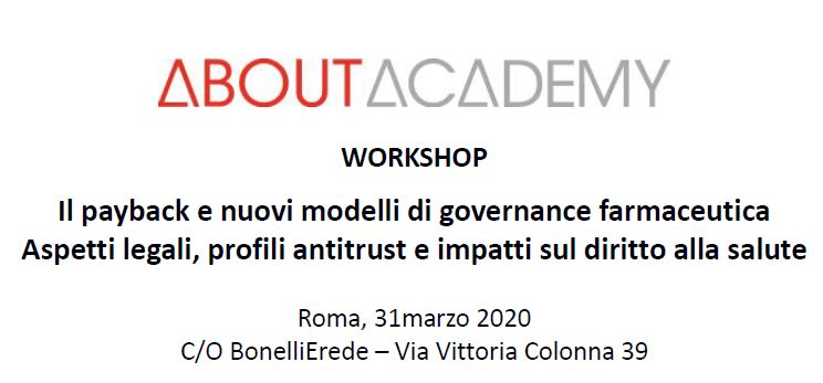 Il payback e nuovi modelli di governance farmaceutica Aspetti legali, profili antitrust e impatti sul diritto alla salute