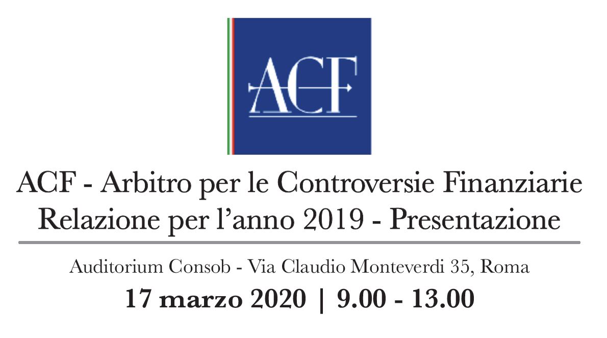 ACF - Arbitro per le Controversie Finanziarie Relazione per l&rsquo;anno 2019