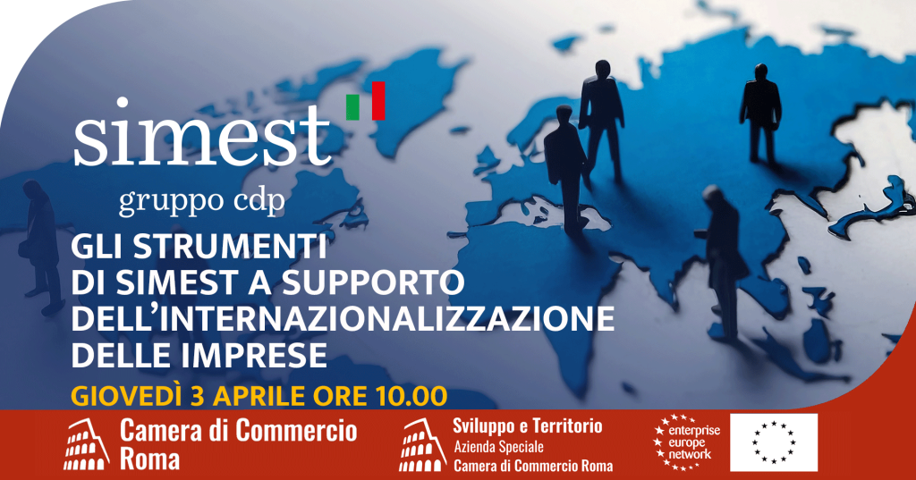 Gli strumenti di SIMEST a supporto dell’internazionalizzazione delle imprese