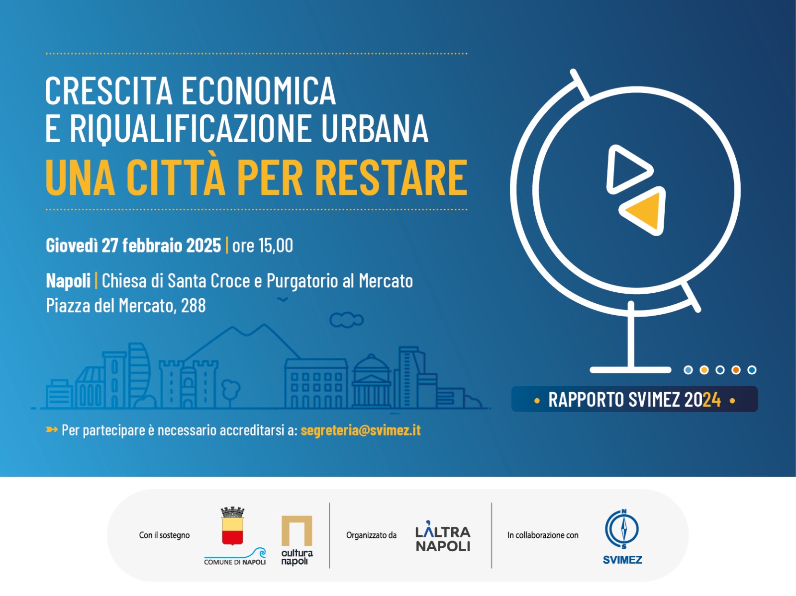 Crescita economica e riqualificazione urbana: una citt&agrave; per restare