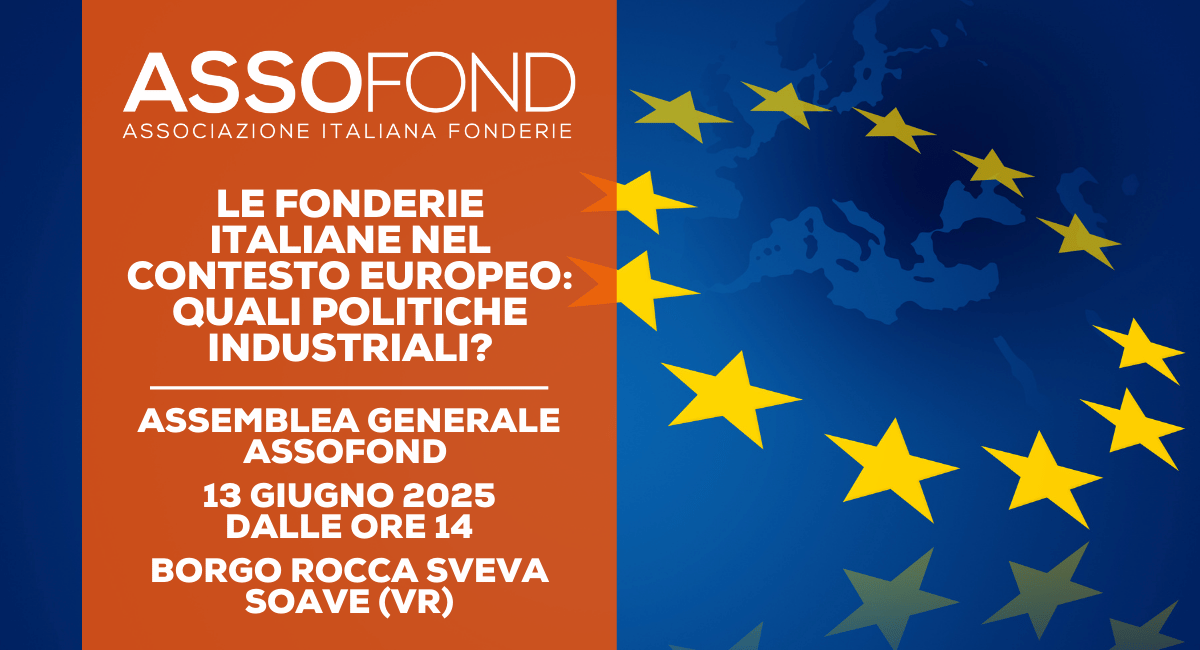 Le fonderie italiane nel contesto europeo: quali politiche industriali?