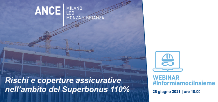 Rischi e coperture assicurative nell&rsquo;ambito del Superbonus 110%