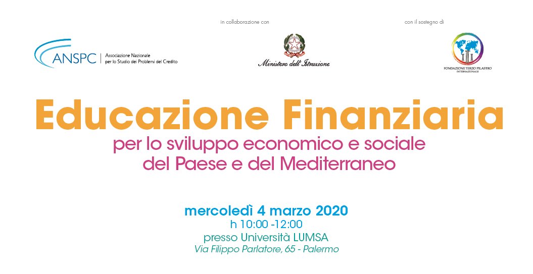 Educazione finanziaria per lo sviluppo economico e sociale del Paese e del Mediterraneo