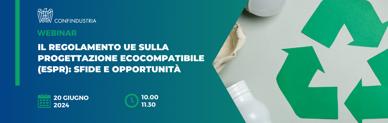 Il Regolamento UE sulla Progettazione Ecocompatibile (ESPR): sfide e opportunità