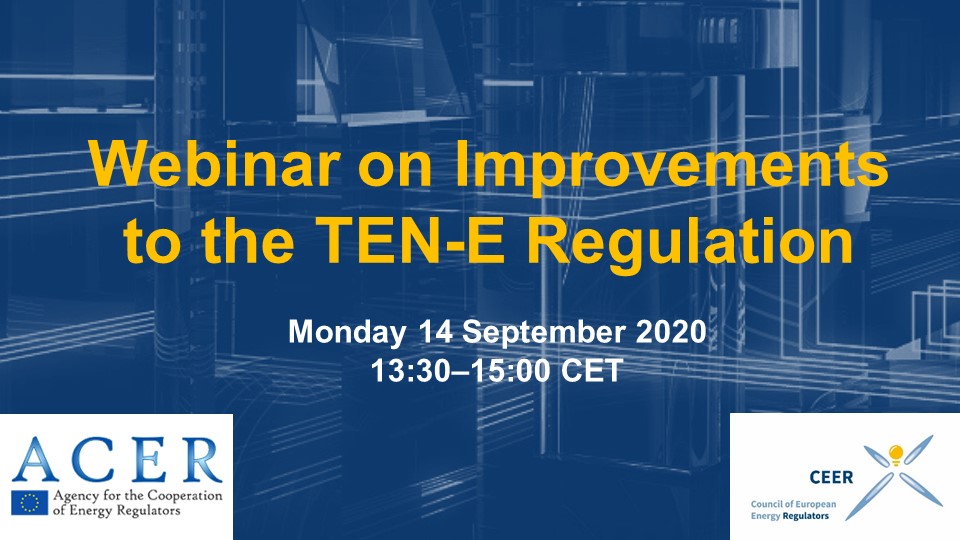ACER-CEER Webinar on TEN-E Revision